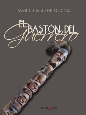 cover image of El bastón del guerrero